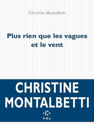 cover image of Plus rien que les vagues et le vent